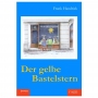 Kinderbuch - Der gelbe Bastelstern